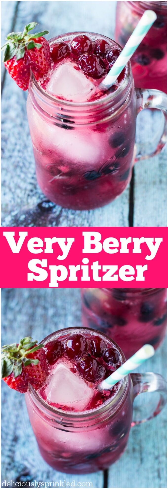 Very Berry Spritzer - Deliciously Sprinkled