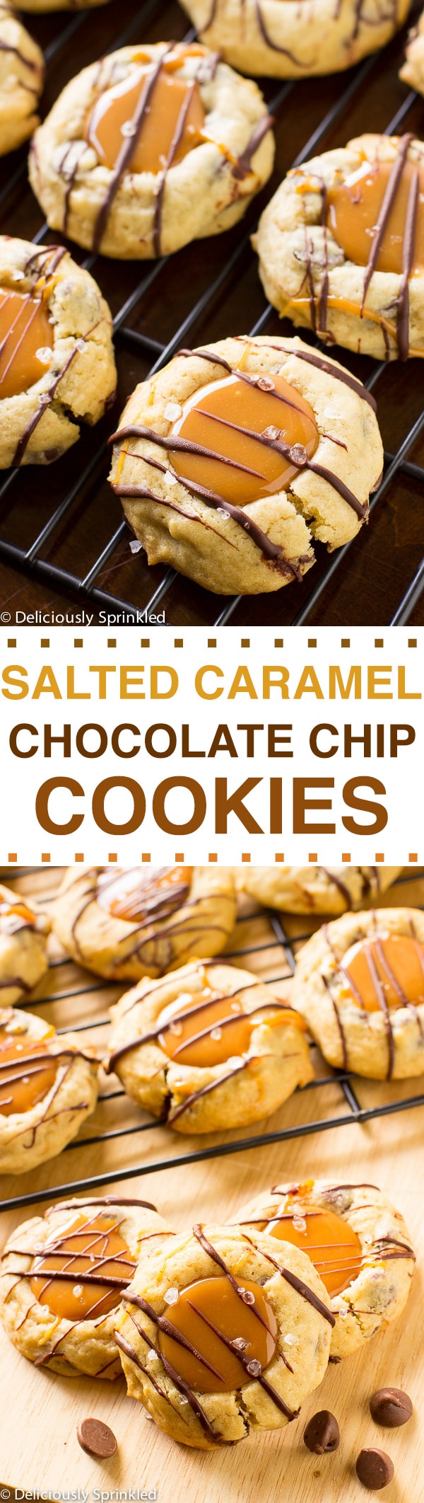 SALTED CARAMEL CHOCOLATE CHIP COOKIES