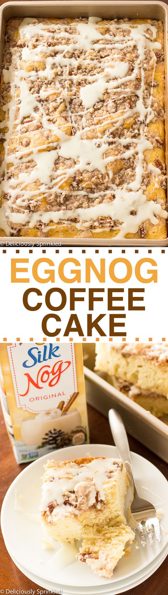 Eggnog Coffee Cake - Deliciously Sprinkled