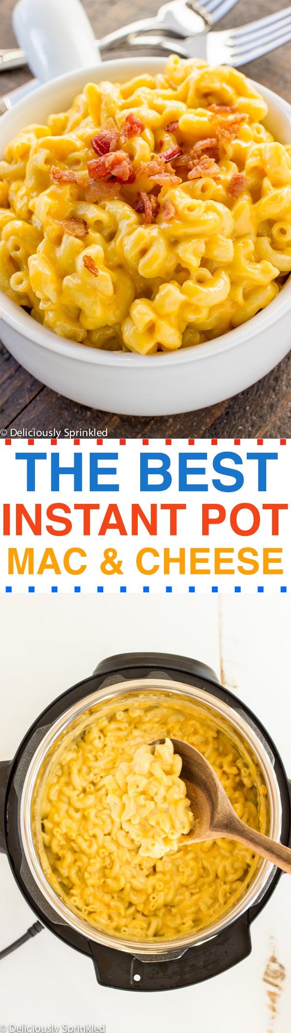THE BEST INSTANT POT MAC & CHEESE RECIPE