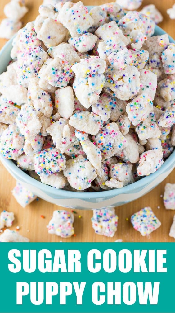 THE BEST SUGAR COOKIE PUPPY CHOW RECIPE