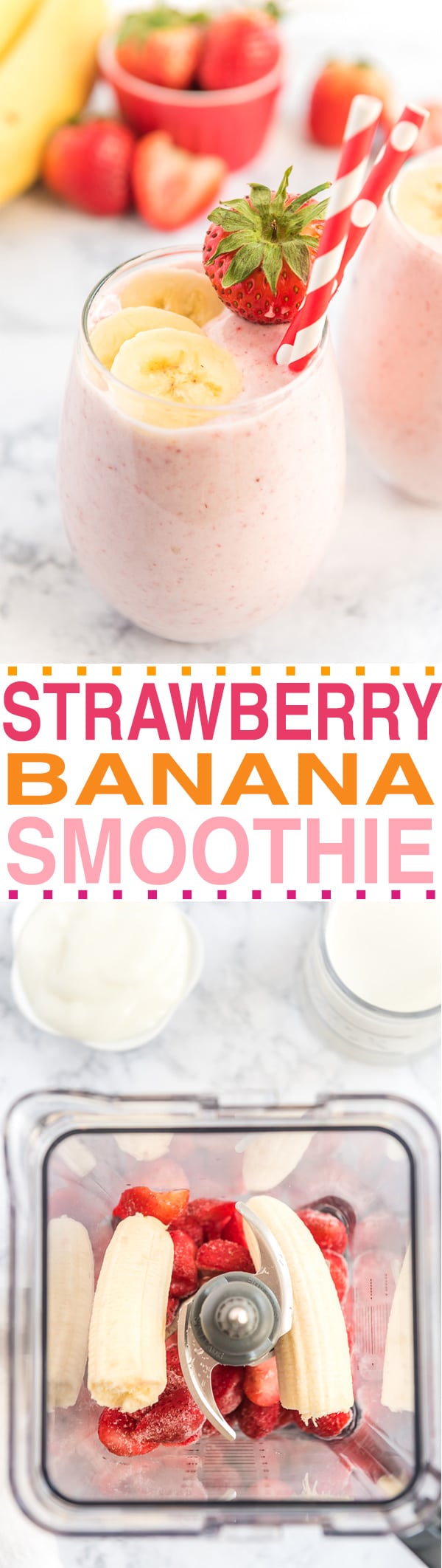 THE BEST STRAWBERRY BANANA SMOOTHIE RECIPE