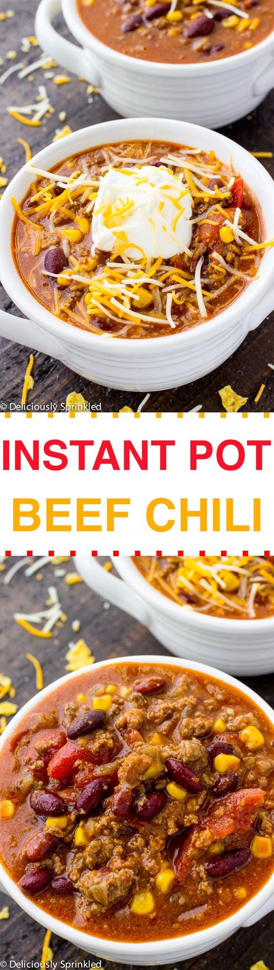 INSTANT POT BEEF CHILI | Deliciously Sprinkled
