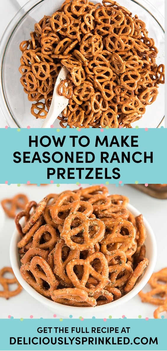 Ranch Pretzels – Deliciously Sprinkled